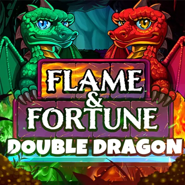 Flame & Fortune Double Dragon
